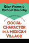 Social Character in a Mexican Village - 9781560008767 by Michael Maccoby, 9781560008767