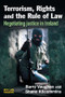Terrorism, Rights and the Rule of Law by Barry Vaughan, Shane Kilcommins, 9781843922643