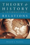 Theory and History in International Relations by Donald J. Puchala, 9780415945363