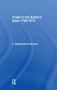 Trade in Eastern Seas 1793-1813 by C. Northcote Parkinson, 9781138985919