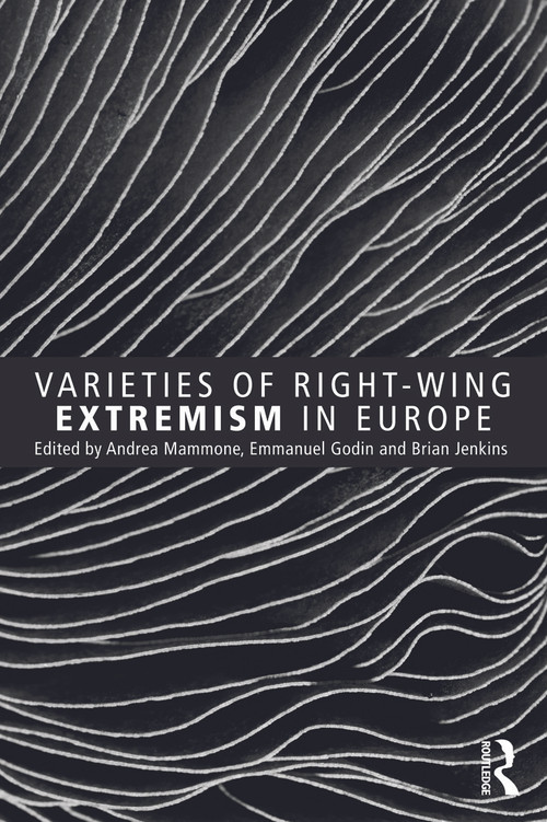 Varieties of Right-Wing Extremism in Europe - 9780415627177 by Andrea Mammone, Emmanuel Godin, Brian Jenkins, 9780415627177