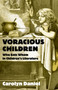 Voracious Children (Who Eats Whom in Children's Literature) - 9780415803663 by Carolyn Daniel, 9780415803663