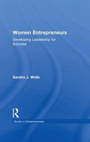 Women Entrepreneurs (Developing Leadership for Success) - 9781138987258 by Sandra J. Wells, 9781138987258