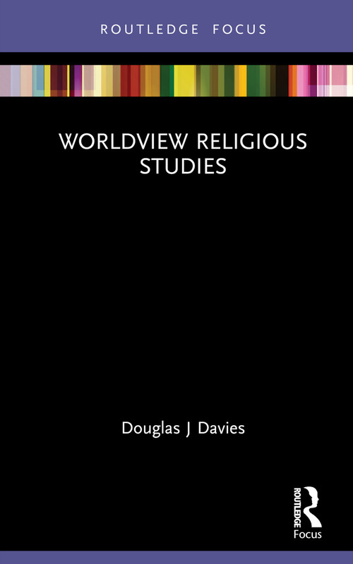 Worldview Religious Studies - 9781032150840 by Douglas J Davies, 9781032150840