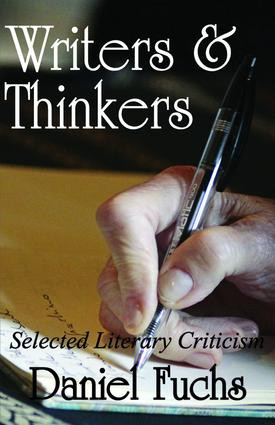 Writers and Thinkers (Selected Literary Criticism) - 9781412862660 by Daniel Fuchs, 9781412862660