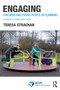 Engaging Children and Young People in Planning (A Handbook for Transformative Practice) by Teresa Strachan, 9781032221670