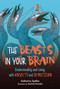 The Beasts in Your Brain (Understanding and Living with Anxiety and Depression) by Katherine Speller, 9781541599253
