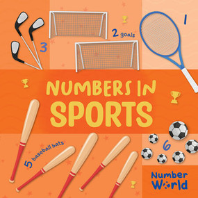 Numbers in Sports - 9781534546424 by Noah Leatherland, 9781534546424