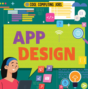 App Design - 9781534546455 by Nancy Dickmann, 9781534546455
