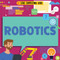 Robotics - 9781534546561 by Nancy Dickmann, 9781534546561