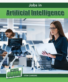 Jobs in Artificial Intelligence - 9781502670281 by Beatrice Harris, 9781502670281