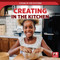 Creating in the Kitchen by Theia Lake, 9781499443660