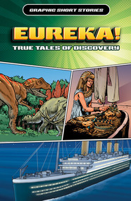Eureka! True Tales of Discovery - 9781499475555 by Gary Jeffrey, Rob Shone, 9781499475555