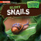 Slimy Snails - 9781978537354 by Theresa Emminizer, 9781978537354