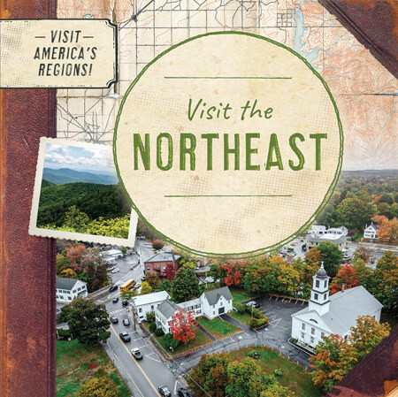 Visit the Northeast by Kathryn Walton, 9781978537538
