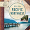 Visit the Pacific Northwest by Kathryn Walton, 9781978537569