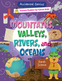 Mountains, Valleys, Rivers, and Oceans (Earth Science) - 9781538395295 by Alix Wood, 9781538395295