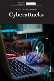 Cyberattacks by Scientific American Editors, 9781725350151
