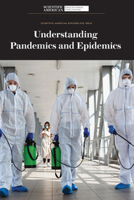 Understanding Pandemics and Epidemics - 9781725350311 by Scientific American Editors, 9781725350311