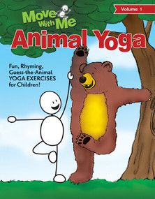 Animal Yoga (Volume 1) - 9781538395714 by Michele Hurley, Leslie Taylor, 9781538395714
