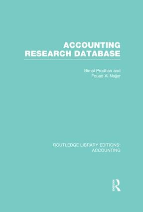 Accounting Research Database (RLE Accounting) - 9781138988231 by Bimal Prodhan, Fouad Al Najjar, 9781138988231