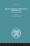 Agrarian Change and Economic Development (The Historical Problems) by E.L. Jones, S.J. Woolf, 9781138861671