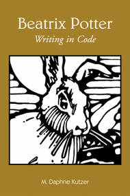 Beatrix Potter (Writing in Code) - 9780415653640 by M. Daphne Kutzer, 9780415653640