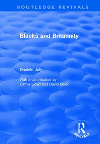 Blacks and Britannity - 9781138629417 by Danièle Joly, 9781138629417