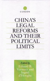 China's Legal Reforms and Their Political Limits - 9781138879188 by Ingrid Hooghe, Eduard B. Vermeer, 9781138879188