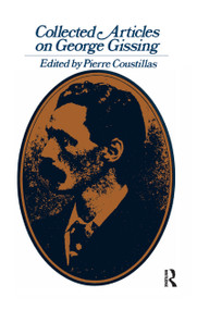 Collected Articles on George Gissing - 9781138971073 by Pierre Coustillas, 9781138971073