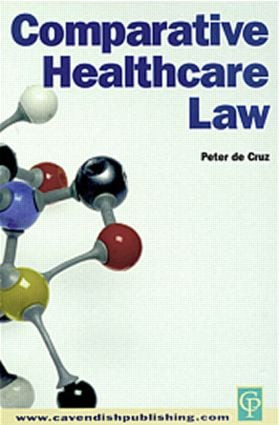 Comparative Healthcare Law - 9781859415887 by Peter De Cruz, 9781859415887