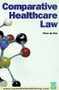 Comparative Healthcare Law - 9781859415887 by Peter De Cruz, 9781859415887