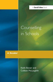 Counselling in Schools - A Reader - 9781853462245 by Keith Bovair, Colleen McLaughlin, 9781853462245