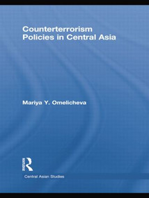 Counterterrorism Policies in Central Asia - 9781138783577 by Mariya Y. Omelicheva, 9781138783577