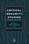 Critical Security Studies (Concepts and Cases) - 9781857287332 by Keith Krause, Michael C. Williams, 9781857287332