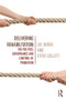 Delivering Rehabilitation (The politics, governance and control of probation) by Lol Burke, Steve Collett, 9780415540384