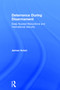 Deterrence During Disarmament (Deep Nuclear Reductions and International Security) by James Acton, 9780415681827