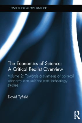The Economics of Science: A Critical Realist Overview - 9781138798045 by David Tyfield, 9781138798045