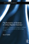 The Economics of Science: A Critical Realist Overview - 9781138798045 by David Tyfield, 9781138798045