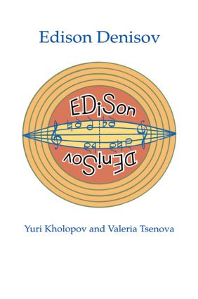 Edison Denisov - 9783718654260 by Yuri Kholopov, Valeria Tsenova, 9783718654260