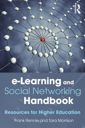 e-Learning and Social Networking Handbook (Resources for Higher Education) - 9780415503754 by Frank Rennie, Tara Morrison, 9780415503754