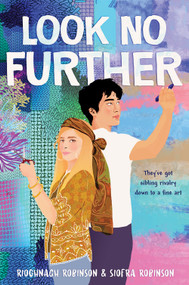 Look No Further (A Novel) by Rioghnach Robinson, Siofra Robinson, 9781419757402
