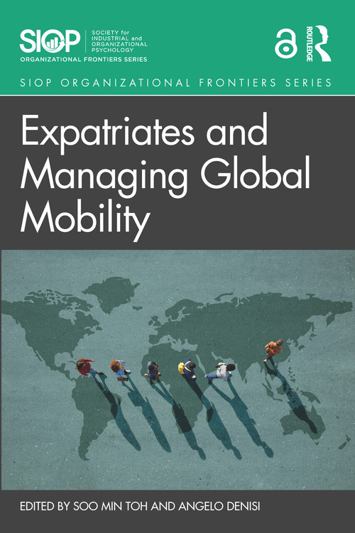 Expatriates and Managing Global Mobility - 9780367621636 by Soo Min Toh, Angelo DeNisi, 9780367621636