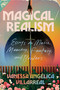 Magical/Realism (Essays on Music, Memory, Fantasy, and Borders) by Vanessa Angélica Villarreal, 9780593187142