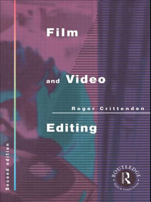 Film and Video Editing - 9781857130119 by Roger Crittenden, 9781857130119