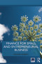 Finance for Small and Entrepreneurial Business - 9780415721004 by Richard Roberts, 9780415721004