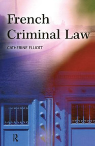 French Criminal Law - 9781903240304 by Catherine Elliott, 9781903240304