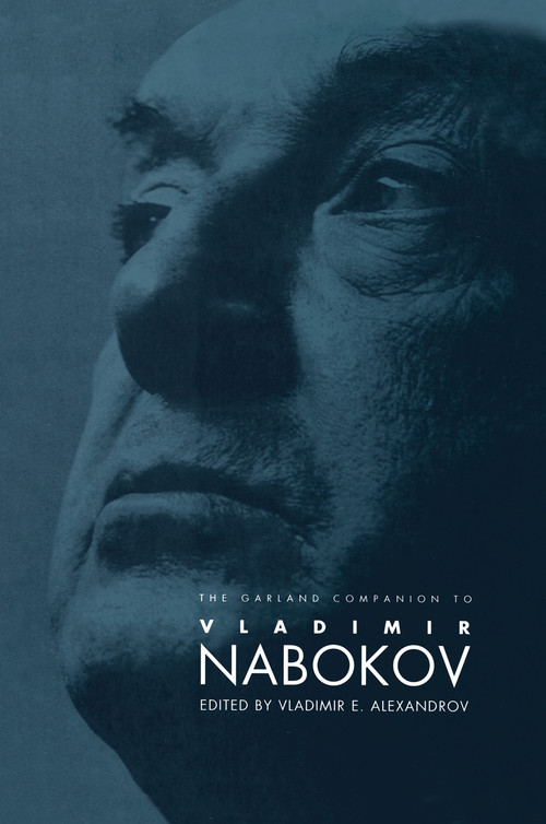 The Garland Companion to Vladimir Nabokov - 9780415763622 by Vladimir E. Alexandrov, 9780415763622