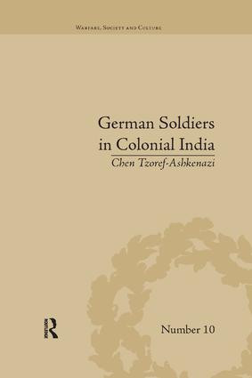 German Soldiers in Colonial India - 9781138706439 by Chen Tzoref-Ashkenazi, 9781138706439