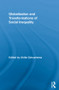 Globalization and Transformations of Social Inequality - 9780415810647 by Ulrike Schuerkens, 9780415810647